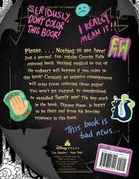 Give us some feedback on pages you have used and enjoyed. Don T Color This Book It S Cursed Gravity Falls Wiki Fandom