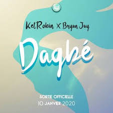 Dagbé by Kel'Robin ft Bryan Jay: Listen