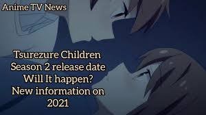 It was compiled into twelve tankōbon volumes. Tsurezure Children Season 2 Release Date Will It Happen New Information On 2021 Youtube