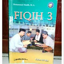 Buku siswa fiqih kelas 12 ma kurikulum 2013 pengarang: Buku Fiqih Kelas 12 Ma Kurikulum 2013 Penerbit Yudhistira Shopee Indonesia