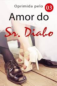 Baixar livro nutrindo seus sentidos receitas ayurvédicas para encontrar o equilíbrio em pdf epub ou ler online. Oprimida Pelo Amor Do Sr Diabo 3 Me Beije E Me Perdoe Gratis Ebook Gratuito Kindle Unlimited Ler Livros Online Pdf Diabo Livros Online