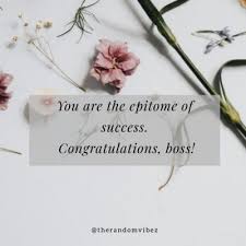A promotion shows three s, sincerity, success and sacrifice. Collection 60 Congratulations Message For Promotion For Colleagues And Boss Quoteslists Com Number One Source For Inspirational Quotes Illustrated Famous Quotes And Most Trending Sayings