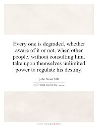 Quotes About Degraded 95 Quotes