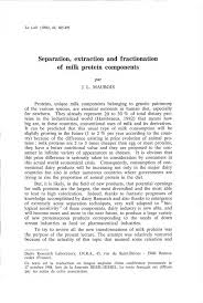 Pdf Separation Extraction And Fractionation Of Milk Protein Components