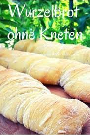 Wurzelbrot Brot Backen Rezept Brot Backen Rezept Einfach Brot Backen Einfach