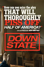 DOWNSTATE on Broadway (Booth Theatre) - Colón-Zayas, Freeman & Sadoski