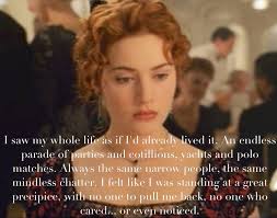 A fictionalized account of the. Quotes About Titanic Movie 29 Quotes