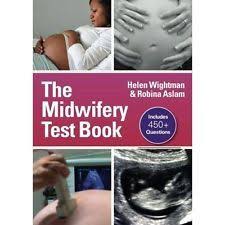 The Midwifery Testbook By Helen Wightman Robina Aslam Click On The Image To Access The Ebook Midwifery Midwifery Books Midwifery Quotes
