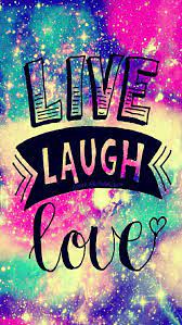 Cute Live Laugh Love Galaxy Wallpaper I Created For The App Cocoppa Galaxy Wallpaper Neon Wallpaper Cute Wallpapers