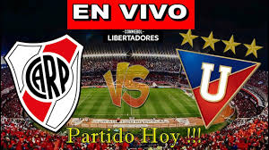 A que hora juega, por que canal, contra quien. River Plate Vs Liga De Quito En Vivo Donde Ver El Partido Hoy River Plate Vs Ldu Quito En Vivo Youtube