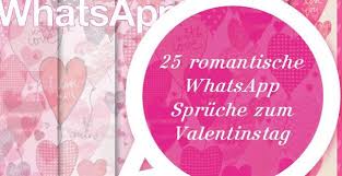 Whatsapp Spruche Zum Valentinstag Valentinstag Ideen Valentinstag Spruche Valentinstag Valentinstag Spruche Kurz