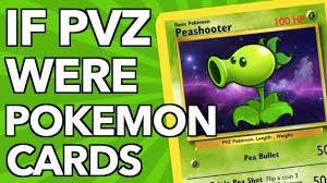 Maybe you would like to learn more about one of these? If Plants Vs Zombies Characters Were Pokemon Cards Youtube