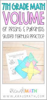 Volume Of Prisms Pyramids Worksheet Bundle Teks 7 9a Kraus Math Middle School Math Math 7th Grade Math