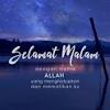Ucapan selamat malam islami bergambar. 3