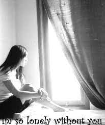 Lonely Without You Quotes Quotesgram