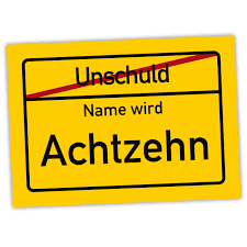 Ich finde, das macht jemanden/etwas aus|machen jemanden/etwas. Ortsschild Mit Namen Zum 18 Geburtstag