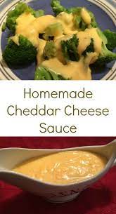 Homemade Cheddar Cheese Sauce My Windowsill Recipe Cheddar Cheese Sauce Homemade Cheese Sauce Sauce For Broccoli