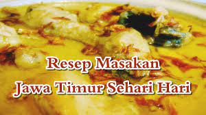 Atau anda bisa berkreasi menggunakan bahan yang ada. Resep Masakan Jawa Timur Sehari Hari Youtube