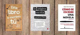 12 Libros Para Escritores Que Querras Tener Libros Y Marketing Claves para convertirte en escritor: 12 libros para escritores que querras