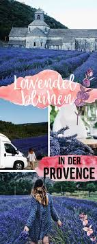 Zum Lavendelbluhen In Die Provence Reisen Mit Dem Wohnmobil Provence Frankreich Reisen
