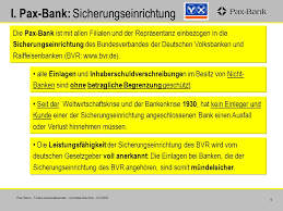 Um einen bestmöglichen schutz vor einer infektion zu gewährleisten, beachten sie bitte unsere sicherheitsvorkehrungen. Pax Bank Eg Seit 1917 Bank Fur Kirche Und Caritas Ppt Video Online Herunterladen