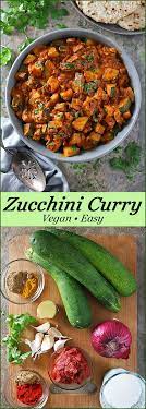 Zucchini Curry An Easy Vegan Recipe Savory Spin Recipe Zucchini Curry Vegan Zucchini Vegan Recipes Easy