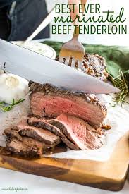 Coat beef tenderloin with mixture. Best Ever Marinated Beef Tenderloin The Busy Baker
