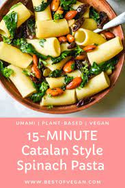 15 Minute Umami Spinach Pasta Catalan Style Spinach Pasta Delicious Vegan Recipes Vegan Seasoning