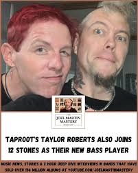 Taproot's Taylor Roberts has also joined 12 Stones as their new bass  player. The members have known each other since around 2004 and have been  in many of the same circles. Their