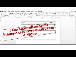 Cara Menghilangkan Garis Garis Text Bounderis M Word Youtube