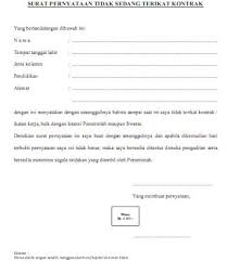 Seperti surat pernyataan kerja bermaterai, perjanjian, dan pernyataan belum menikah. Surat Pernyataan Tidak Dalam Kontrak Kerja