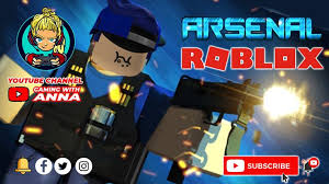 Not a member of pastebin yet? Playing Roblox Arsenal Gaming With Anna Roblox Play Roblox Really Fun Games