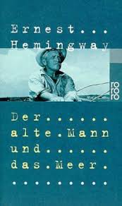 Doch noch hat er seine beute nicht sicher in den hafen gebracht. Der Alte Mann Und Das Meer Von Ernest Hemingway Als Taschenbuch Portofrei Bei Bucher De