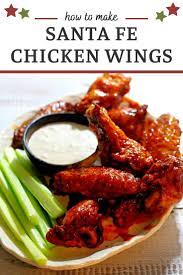 Santa Fe Wings Crispy Baked Chicken Wings Recipe In 2021 Chicken Wing Recipes Chicken Wings Baked Chicken Wings Oven