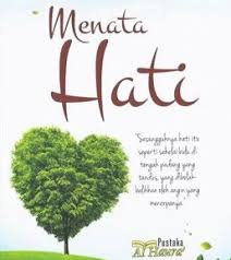 Tanda Ciri Hati Yang Selamat Qolbun Salim Hawa Nafsu Allah Doa