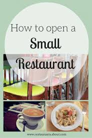 Learn How To Open Your Own Small Restaurant With These Helpful Tips Pequenos Restaurantes Negocios De Comida Planos De Restaurantes
