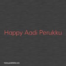 2 days ago · aadi perukku 2021 will be celebrated on monday, august 2, 2021. How To Celebrate Aadi Perukku Festival Padinettam Perukku