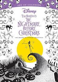 The nightmare before christmas coloring book: Amazon Com Art Of Coloring Tim Burton S The Nightmare Before Christmas 100 Images To Inspire Creativity 9781484789742 Disney Books Disney Books Books