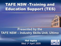 Tafe Nsw Training And Education Support Tes Presented By The