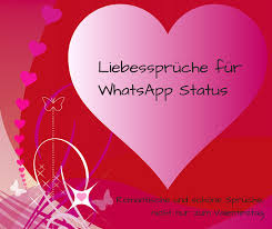 Liebessprüche Für Whatsapp Status Romantisch Und Schön Nicht Nur