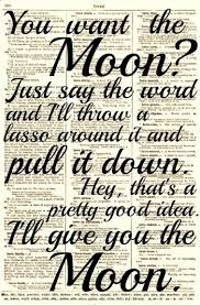 Lasso The Moon It S A Wonderful Life Quote Printed On An Etsy Wonderful Life Quotes It S A Wonderful Life Moon Quotes