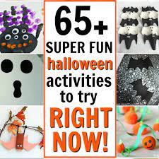 My kids really look forward to halloween week. 65 Super Fun Halloween Kids Activities To Try Right Now Happily Ever Mom