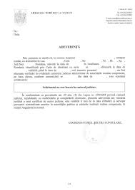 Pentru a obtine un certificat de cazier judiciar orice persoana fizica cu capacitate de exercitiu restransa minor 14 18 ani sau deplina peste 18 ani poate depune personal cererea tip cu datele complete de stare civila si motivata la orice subunitate de politie in care exista ghiseu de. AdeverinÈ›Äƒ Ambasada Romaniei La Vilnius Beglaubigte Ubersetzungen