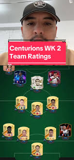 Centurions WK 2 team ratings💥 Send your teams to my IG: sam_johnson22 for  a rating #foryoupage #foryou #fyp #eafc24 #eafc #fc24 #fifa #fifa24  #ultimateteam #cincoreviews #easportsfifa #easports ...