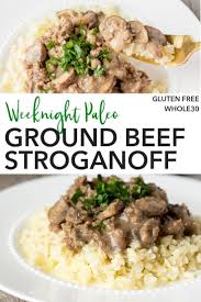 Weeknight Paleo Ground Beef Stroganoff Recipe Ground Beef Stroganoff Ground Beef Paleo Recipes Paleo Ground Beef