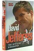 David Jefferies: The Official Biography: Amazon.co.uk: Barker, Stuart:  9781844256631: Books