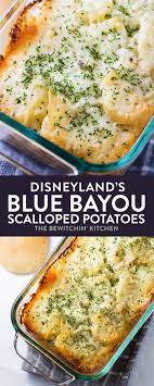 Blue Bayou Scalloped Potatoes The Bewitchin Kitchen Recipe Scalloped Potato Recipes Recipes Scalloped Potatoes