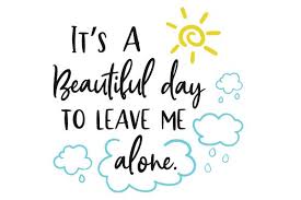 Distance Means So Little When Someone Means So Much Svg Share To Win A Cricut Maker In 2020 Beautiful Day Leave Me Alone Craft Quotes