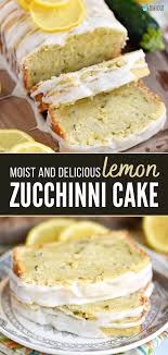 Lemon Zucchini Cake In 2020 Zucchini Recipes Dessert Lemon Recipes Lemon Zucchini Cakes