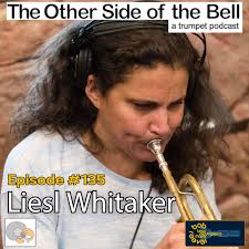 Liesl Whitaker Trumpet Interview